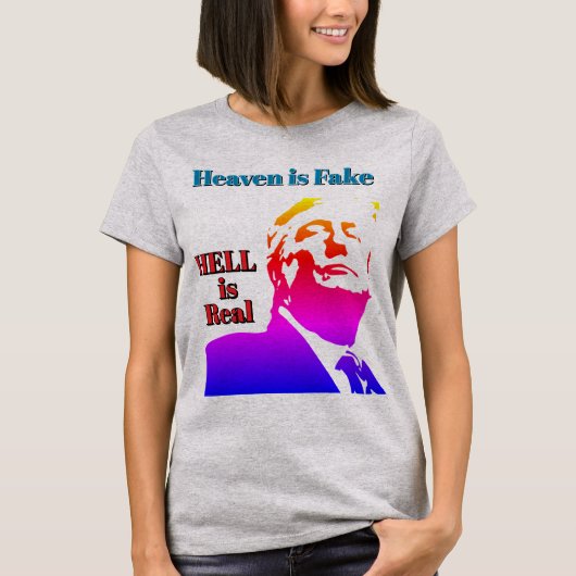 地獄は実在する Tシャツ (正面)