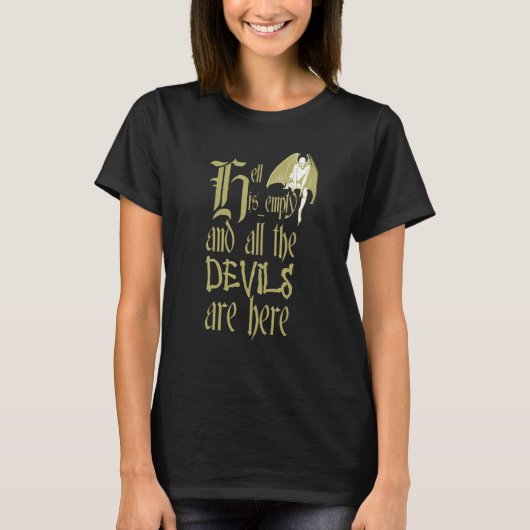 地獄は空っぽで悪魔が全員ここにいる グレーTEX Tシャツ (正面)