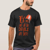 地獄は空で、すべての悪魔はここにいる赤い文字 Tシャツ (正面)