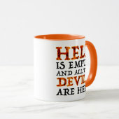 地獄は空虚で全ての悪魔がここにいる マグカップ (正面右)