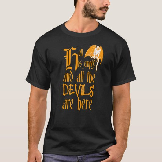 地獄は空虚で、すべての悪魔はここに黄色い Tシャツ (正面)