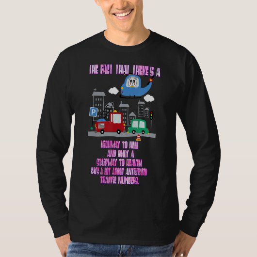 地獄へのハイウェイことわざ Tシャツ (正面)