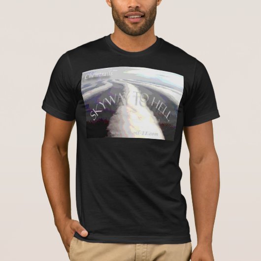 地獄へのChemtrails/"Skyway " Tシャツ (正面)