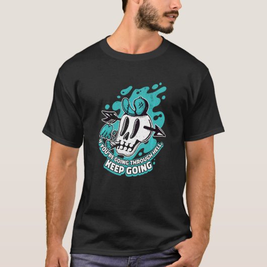 地獄を行くなら進み続けろ レルム 地獄 Tシャツ (正面)