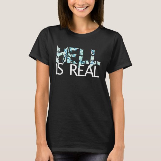 地獄実在は凍っていマグマだ Tシャツ (正面)