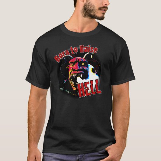 地獄生まれを起こす Tシャツ (正面)