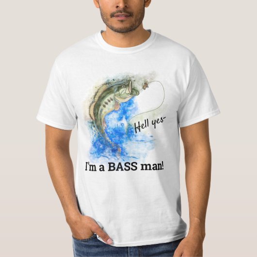 地獄Yes、私はBASSの男である – おもしろい魚釣り Tシャツ (正面)