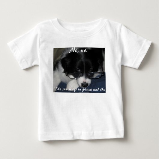「地球がのまわりに私を回転」 ベビーTシャツ (正面)