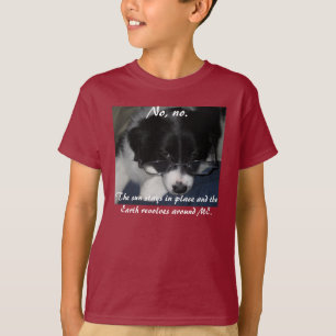 「地球がのまわりに私を回転」 Tシャツ