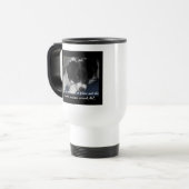 地球が私をのまわりに回転させるタンブラー トラベルマグ (正面左)