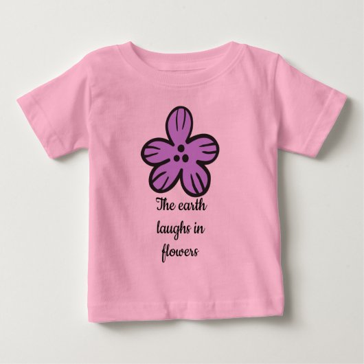 地球が花で笑う» Cuteフローラ引用文 ベビーTシャツ (正面)