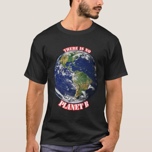 地球には代わりがない Tシャツ (正面)
