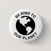 地球に優しく、白黒気候変動 缶バッジ (正面)