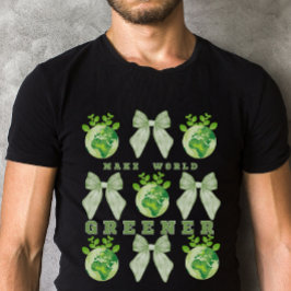 地球に緑の日を作る Tシャツ