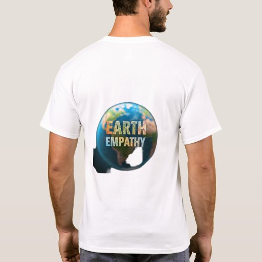 "地球の共感"の文字とTシャツ。 Tシャツ (裏面)