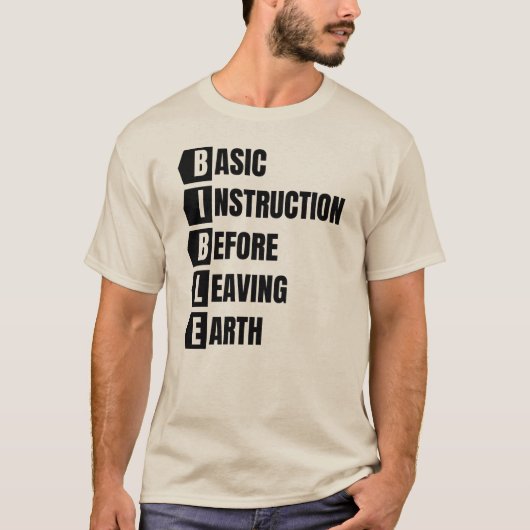 地球の前の聖書離れの基本教示 Tシャツ (正面)