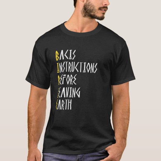 地球の前の聖書離れの基本的な指示 Tシャツ (正面)