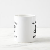 地球の回転は本当に私の日を作る コーヒーマグカップ (中央)