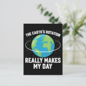 地球の回転は私の日のおもしろい科学を作る ポストカード (スタンド正面)