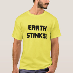 地球の悪臭 Tシャツ