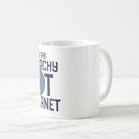 地球の惑星の日ではなく、家父長制を破壊する コーヒーマグカップ (正面右)