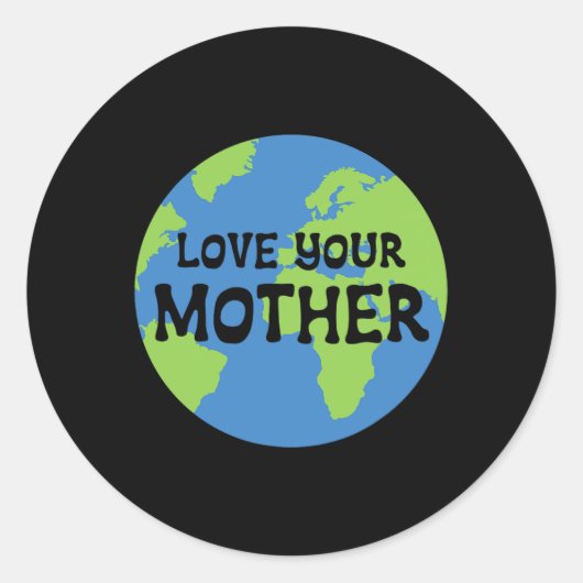 地球の日あなたの母親を愛する ラウンドシール (正面)