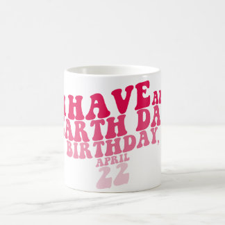 地球の日がある コーヒーマグカップ