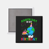 地球の日それが私の誕生日地球の惑星の記念日だ マグネット (正面/裏面)