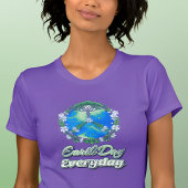 地球の日の毎日の地球の日 Tシャツ