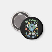 地球の日はあなたの日です Go Planet マグネット (正面/裏面)