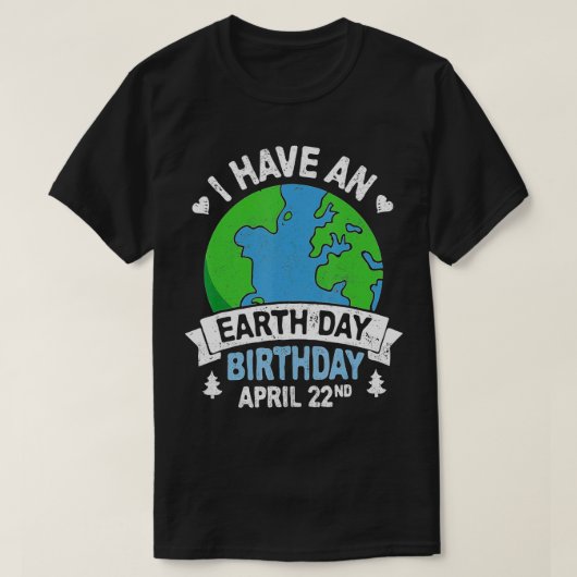 地球の日は私の誕生日プロ環境パーティーギ Tシャツ (デザイン正面)