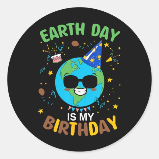 地球の日は私の誕生日3 ラウンドシール (正面)
