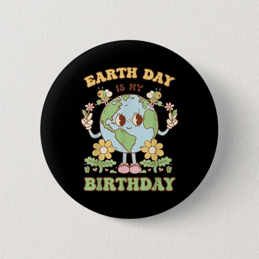 地球の日は私の誕生日4月22日自然コンサーブ 缶バッジ (正面)