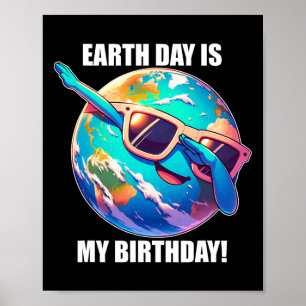 地球の日は私の誕生日4月22ndキッズ幼児 ポスター