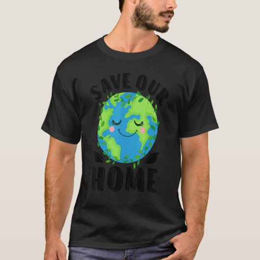 地球の日救我が家の惑星の保護圧力 Tシャツ (正面)