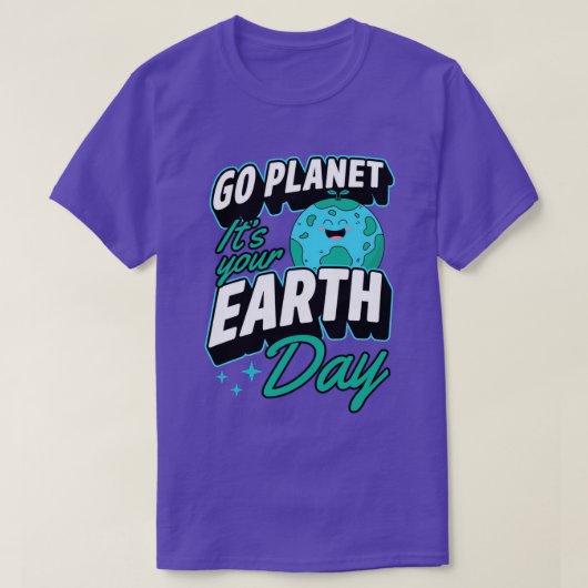 地球の日0行く惑星あなたの地球の日 Tシャツ (デザイン正面)