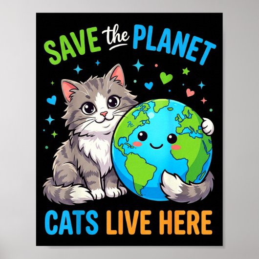 地球の日 女性 男性 惑星を救え 猫が住んでいます ポスター (正面)