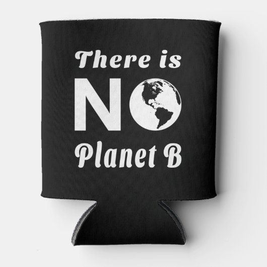 地球の日：惑星Bはない - 地球を守ろう 缶クーラー (正面)