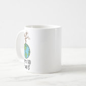 地球の日、環境の惑星B Tシャツがない コーヒーマグカップ (正面左)