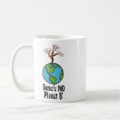 地球の日、環境の惑星B Tシャツがない コーヒーマグカップ (左)