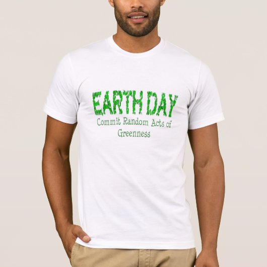 地球の日 – 緑のランダムな行為 Tシャツ (正面)