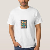 地球の美しい救でデザインしたTシャツ。 Tシャツ (正面)