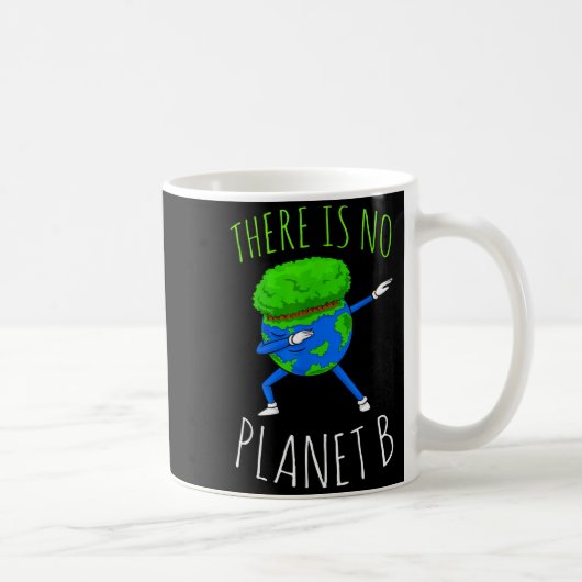 地球は一つ、替えがききません Funny Earth Day 2022 コーヒーマグカップ (右)