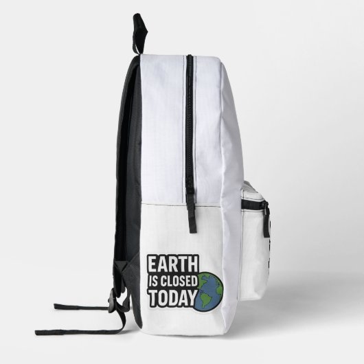 地球は今日は閉鎖されている | おもしろい引用文デザイン» プリントバックパック (左)