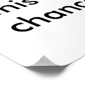 地球は壊滅的な気候変動に直面している… ポスター (角)