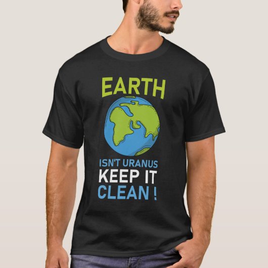 地球は天王星ではな保い Tシャツ (正面)