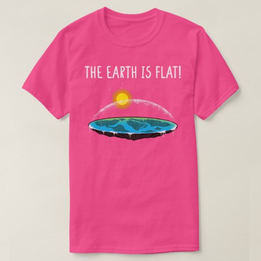 地球は平らだ 6 Tシャツ (デザイン正面)