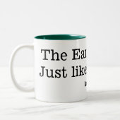 地球は平らです。  ちょうどこのマグのように ツートーンマグカップ (左)