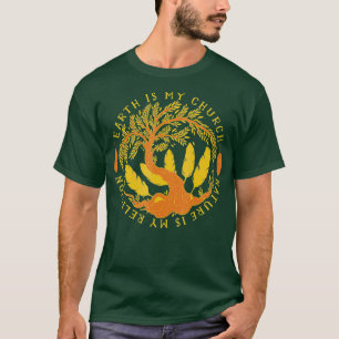 地球は私の教会の自然は私の宗教 Tシャツ