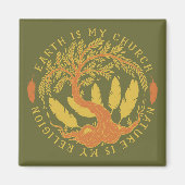 地球は私の教会、自然は私の宗教 マグネット (正面)